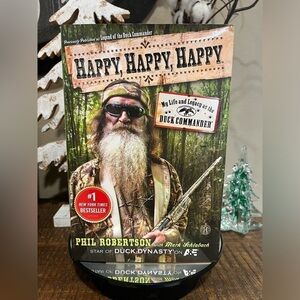 Happy, Happy, Happy by Phil Robertson